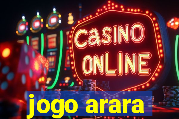 jogo arara